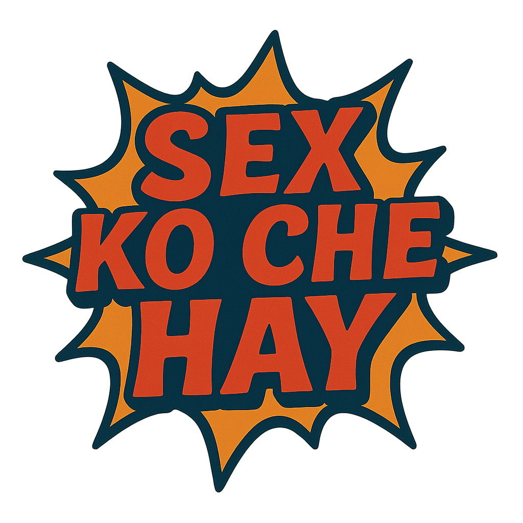 sex ko che hay